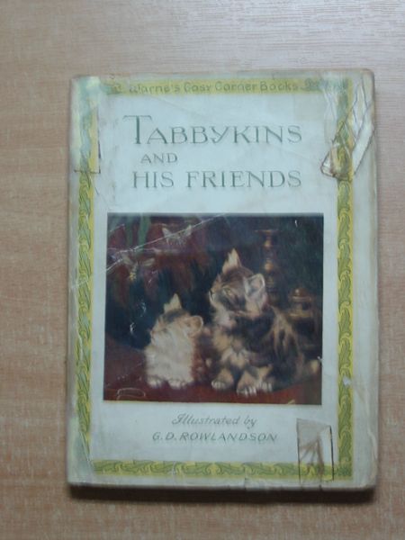 Photo of TABBYKINS AND HIS FRIENDS written by Rowlandson, G.D. illustrated by Rowlandson, G.D. published by Frederick Warne & Co Ltd. (STOCK CODE: 626773)  for sale by Stella & Rose's Books