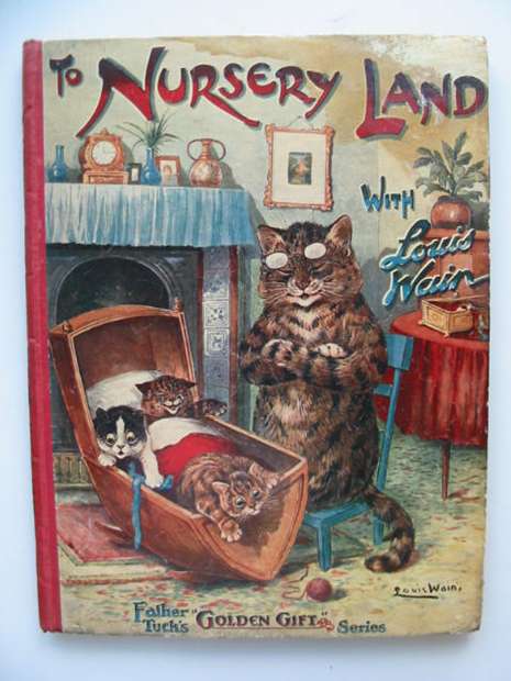 Photo of TO NURSERY LAND WITH LOUIS WAIN written by Bingham, Clifton et al,  illustrated by Wain, Louis published by Raphael Tuck &amp; Sons Ltd. (STOCK CODE: 626882)  for sale by Stella & Rose's Books