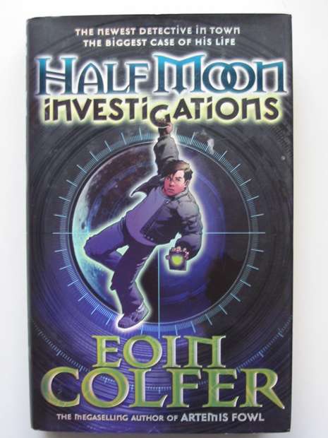 Photo of HALF MOON INVESTIGATIONS written by Colfer, Eoin published by Puffin (STOCK CODE: 627280)  for sale by Stella & Rose's Books