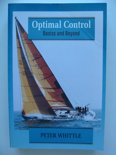 Photo of OPTIMAL CONTROL BASICS AND BEYOND written by Whittle, Peter published by John Wiley &amp; Sons (STOCK CODE: 627816)  for sale by Stella & Rose's Books