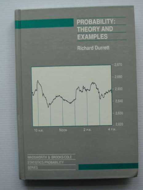 Photo of PROBABILITY THEORY AND EXAMPLES written by Durrett, Richard published by Wadsworth & Brooks (STOCK CODE: 627976)  for sale by Stella & Rose's Books