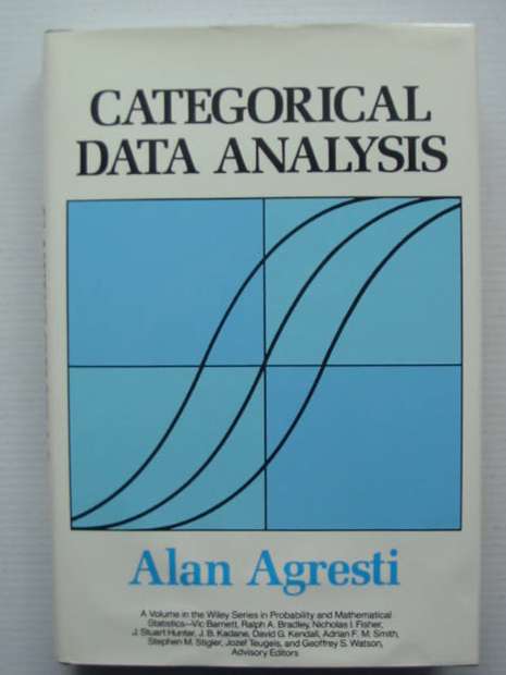 Photo of CATEGORICAL DATA ANALYSIS written by Agresti, Alan published by John Wiley &amp; Sons (STOCK CODE: 627979)  for sale by Stella & Rose's Books