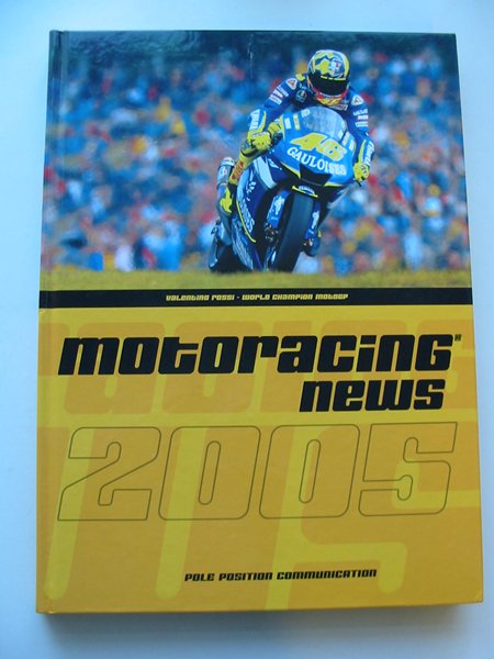 Photo of MOTORACING NEWS 2005 published by Pole Position Communications (STOCK CODE: 629004)  for sale by Stella & Rose's Books