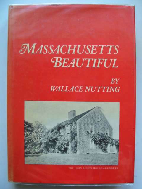 Photo of MASSACHUSETTS BEAUTIFUL written by Nutting, Wallace published by Bonanza Books (STOCK CODE: 630336)  for sale by Stella & Rose's Books