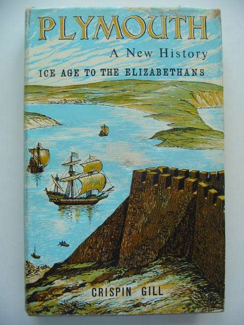 Photo of PLYMOUTH A NEW HISTORY written by Gill, Crispin published by David &amp; Charles (STOCK CODE: 631042)  for sale by Stella & Rose's Books