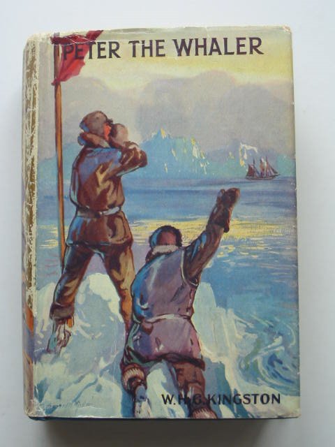 Photo of PETER THE WHALER written by Kingston, W.H.G. published by The Boy's Own Paper (STOCK CODE: 631312)  for sale by Stella & Rose's Books