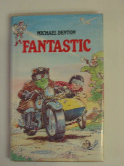 Photo of FANTASTIC written by Denton, Michael illustrated by Smallman, Steve published by Granada (STOCK CODE: 651619)  for sale by Stella & Rose's Books