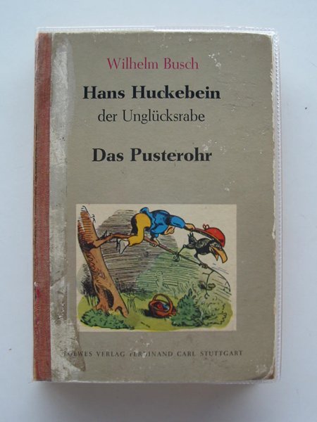 Photo of HANS HUCKEBEIN DER UNGLUCKSRABE/DAS PUSTEROHR written by Busch, Wilhelm published by Loewes (STOCK CODE: 652936)  for sale by Stella & Rose's Books