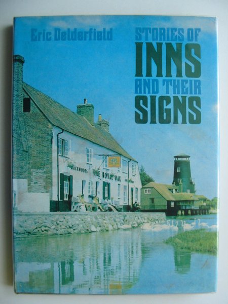 Photo of STORIES OF INNS AND THEIR SIGNS written by Delderfield, Eric R. published by David &amp; Charles (STOCK CODE: 653161)  for sale by Stella & Rose's Books