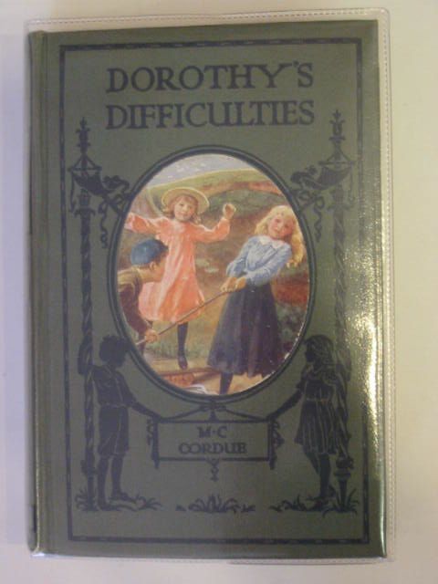 Photo of DOROTHY'S DIFFICULTIES written by Cordue, M.C. illustrated by Lance, E. published by Thomas Nelson and Sons Ltd. (STOCK CODE: 654320)  for sale by Stella & Rose's Books