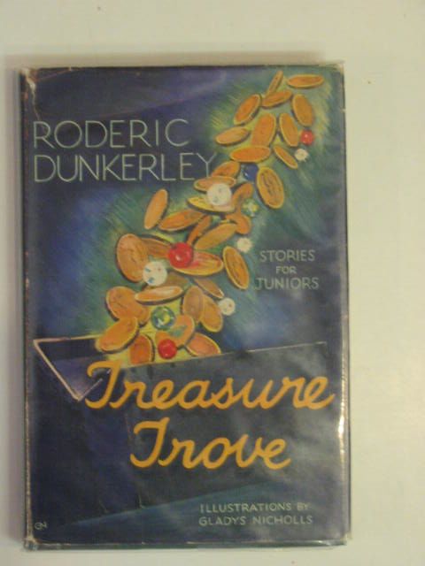 Photo of TREASURE TROVE written by Dunkerley, Roderic illustrated by Nicholls, Gladys published by Religious Education Press (STOCK CODE: 654382)  for sale by Stella & Rose's Books