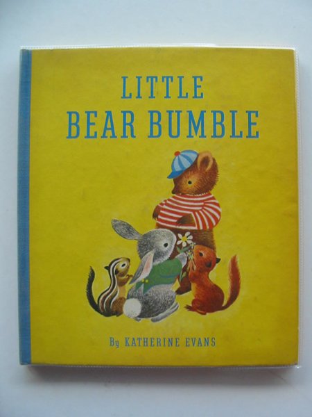 Photo of LITTLE BEAR BUMBLE written by Evans, Katherine illustrated by Evans, Katherine published by W. &amp; R. Chambers (STOCK CODE: 657865)  for sale by Stella & Rose's Books