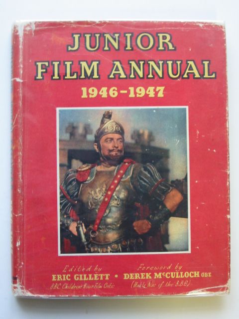 Photo of JUNIOR FILM ANNUAL 1946-1947 written by Gillett, Eric published by Sampson Low, Marston &amp; Co. Ltd. (STOCK CODE: 665744)  for sale by Stella & Rose's Books