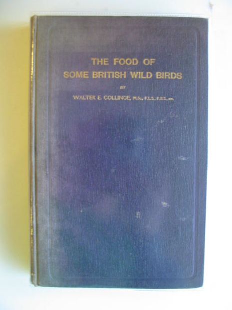 Photo of THE FOOD OF SOME BRITISH WILD BIRDS written by Collinge, Walter E. published by Dulau &amp; Co. (STOCK CODE: 666251)  for sale by Stella & Rose's Books