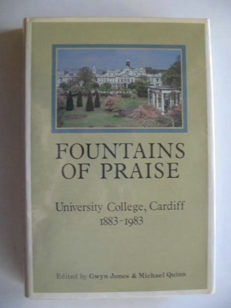 Photo of FOUNTAINS OF PRAISE written by Jones, Gwyn Quinn, Michael published by University College Cardiff (STOCK CODE: 667590)  for sale by Stella & Rose's Books