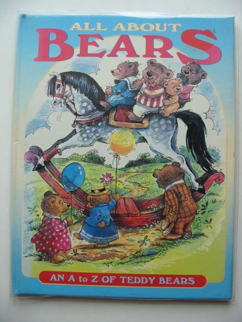 Photo of ALL ABOUT BEARS written by Miles, Brian illustrated by Storey, Pamela published by Grandreams Limited (STOCK CODE: 674275)  for sale by Stella & Rose's Books