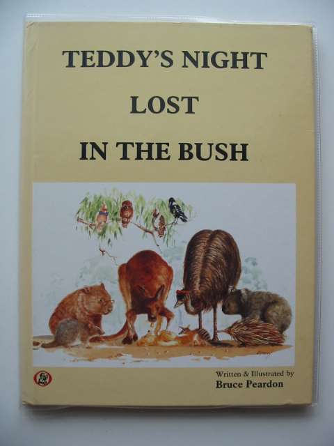 Photo of TEDDY'S NIGHT LOST IN THE BUSH written by Peardon, Bruce illustrated by Peardon, Bruce published by The Association Of Mouth &amp; Foot Painting Artists (STOCK CODE: 675032)  for sale by Stella & Rose's Books