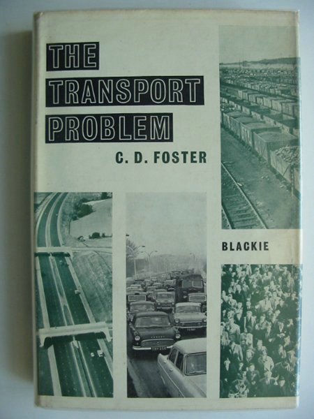 Photo of THE TRANSPORT PROBLEM written by Foster, C.D. published by Blackie &amp; Son Ltd. (STOCK CODE: 679782)  for sale by Stella & Rose's Books
