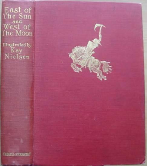 Photo of EAST OF THE SUN AND WEST OF THE MOON illustrated by Nielsen, Kay published by Hodder & Stoughton (STOCK CODE: 691590)  for sale by Stella & Rose's Books