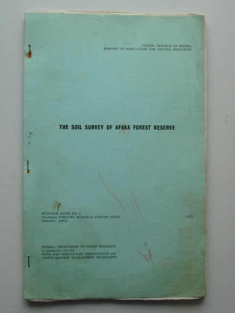 Photo of THE SOIL SURVEY OF AFAKA FOREST RESERVE written by Barrera, Alfredo V. Amujo, S.J. published by Federal Department Of Forest Research (STOCK CODE: 694875)  for sale by Stella & Rose's Books