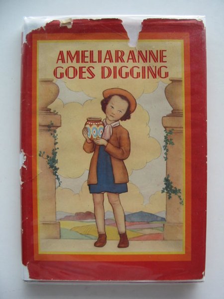 Photo of AMELIARANNE GOES DIGGING written by Wood, Lorna illustrated by Pearse, S.B. published by George G. Harrap &amp; Co. Ltd. (STOCK CODE: 697974)  for sale by Stella & Rose's Books
