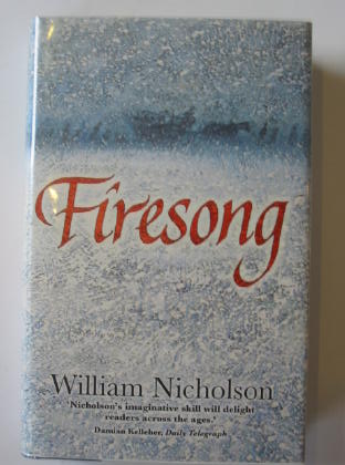 Photo of FIRESONG written by Nicholson, William published by Egmont Books Ltd. (STOCK CODE: 724365)  for sale by Stella & Rose's Books