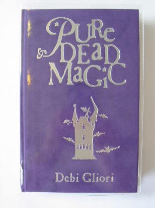 Photo of PURE DEAD MAGIC written by Gliori, Debi illustrated by Gliori, Debi published by Doubleday (STOCK CODE: 726899)  for sale by Stella & Rose's Books