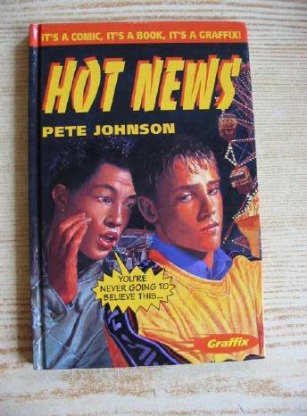 Photo of HOT NEWS written by Johnson, Pete illustrated by Su, Lucy published by A. &amp; C. Black (STOCK CODE: 730715)  for sale by Stella & Rose's Books