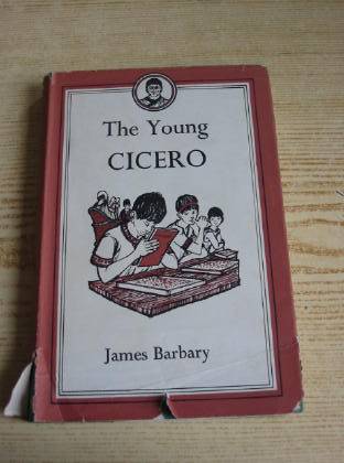 Photo of THE YOUNG CICERO written by Barbary, James illustrated by Farrow, Shirley published by Max Parrish (STOCK CODE: 734288)  for sale by Stella & Rose's Books