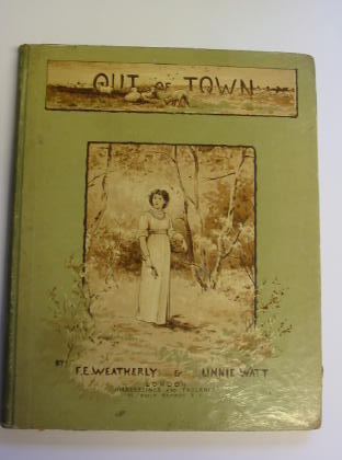 Photo of OUT OF TOWN written by Weatherly, F.E. illustrated by Watt, Linnie published by Hildesheimer &amp; Faulkner (STOCK CODE: 737615)  for sale by Stella & Rose's Books