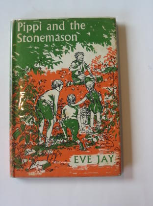Photo of PIPPI AND THE STONEMASON written by Jay, Eve illustrated by Chalker, J.B. published by Methuen & Co. Ltd. (STOCK CODE: 739927)  for sale by Stella & Rose's Books