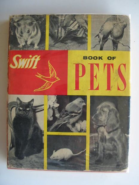 Photo of SWIFT BOOK OF PETS published by Longacre Press (STOCK CODE: 803987)  for sale by Stella & Rose's Books