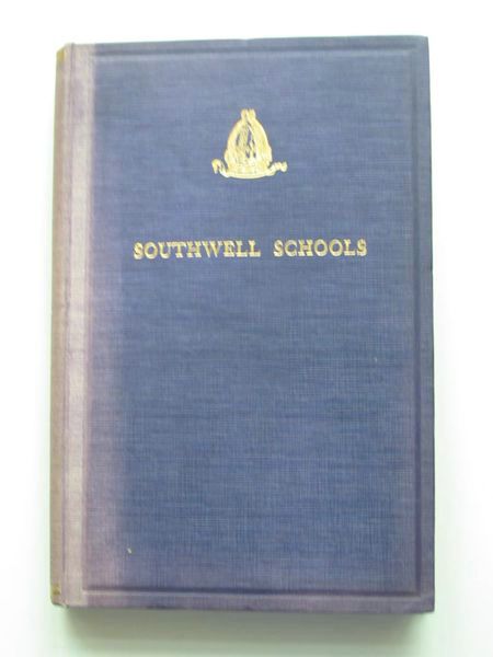 Photo of AN ACCOUNT OF THE GRAMMAR AND SONG SCHOOLS OF THE COLLEGIATE CHURCH OF BLESSED MARY THE VIRGIN OF SOUTHWELL- Stock Number: 806800