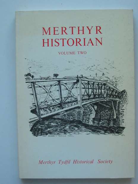 Photo of MERTHYR HISTORIAN VOLUME 2 written by Gross, Joseph published by Merthyr Tydfil Historical Society (STOCK CODE: 807500)  for sale by Stella & Rose's Books