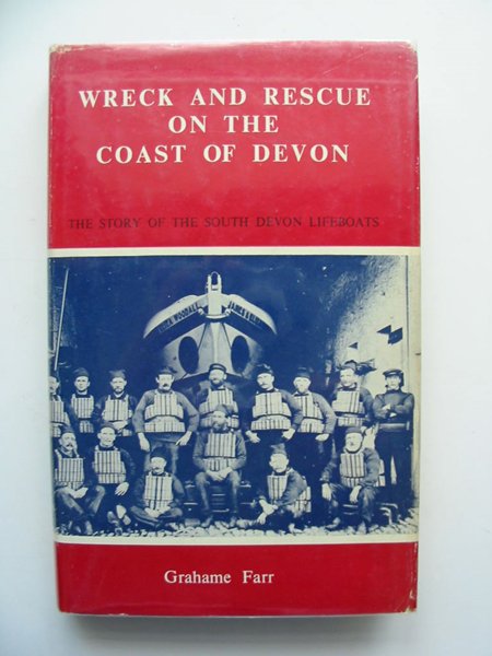 Photo of WRECK AND RESCUE ON THE COAST OF DEVON written by Farr, Grahame published by D. Bradford Barton (STOCK CODE: 807517)  for sale by Stella & Rose's Books