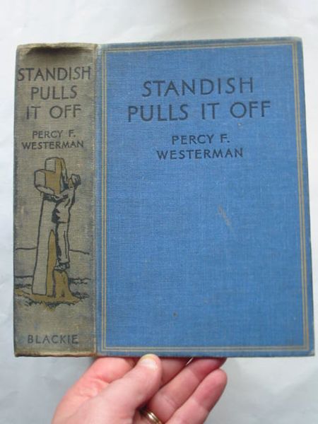 Photo of STANDISH PULLS IT OFF written by Westerman, Percy F. illustrated by Wigfull, W. Edward published by Blackie &amp; Son Ltd. (STOCK CODE: 809160)  for sale by Stella & Rose's Books