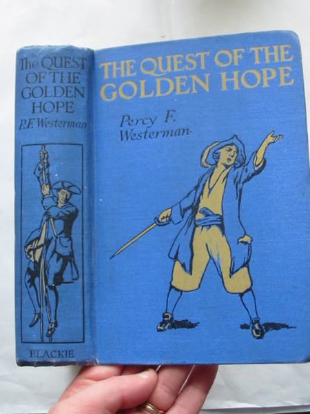 Photo of THE QUEST OF THE GOLDEN HOPE written by Westerman, Percy F. illustrated by Wiles, Frank E. published by Blackie &amp; Son Ltd. (STOCK CODE: 809185)  for sale by Stella & Rose's Books