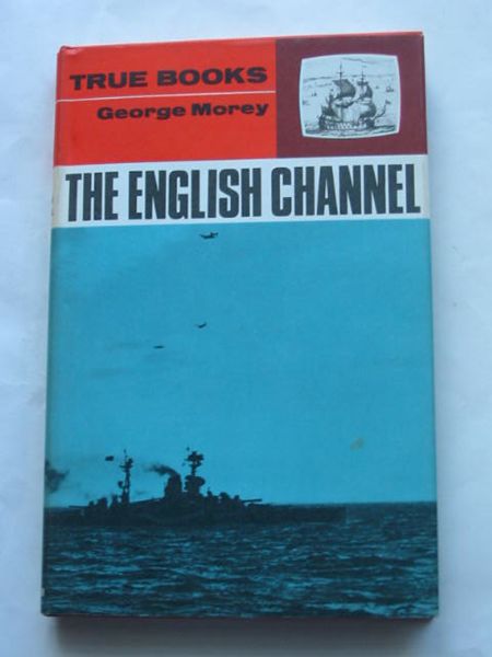 Photo of THE ENGLISH CHANNEL written by Morey, George published by Frederick Muller Limited (STOCK CODE: 809199)  for sale by Stella & Rose's Books