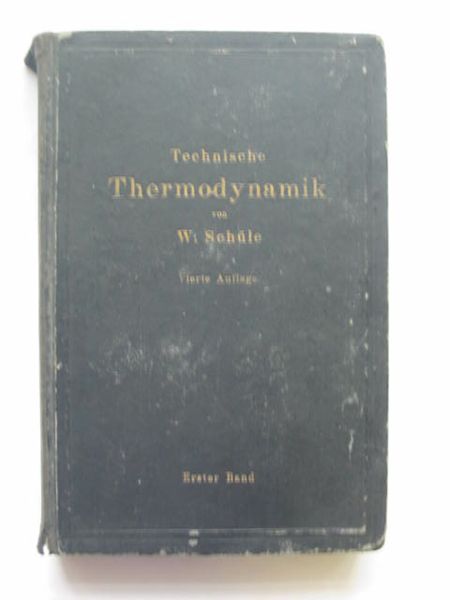 Photo of TECHNISCHE THERMODYNAMIK ERSTER BAND written by Schule, W. published by Julius Springer (STOCK CODE: 809575)  for sale by Stella & Rose's Books