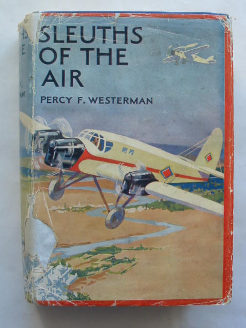 Photo of SLEUTHS OF THE AIR written by Westerman, Percy F. illustrated by Watson, Comerford published by Blackie &amp; Son Ltd. (STOCK CODE: 809680)  for sale by Stella & Rose's Books