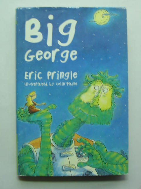 Photo of BIG GEORGE written by Pringle, Eric illustrated by Paine, Colin published by Bloomsbury Children's Books (STOCK CODE: 809954)  for sale by Stella & Rose's Books