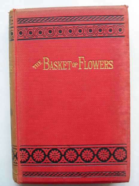 Photo of THE BASKET OF FLOWERS written by Von Schmid, Christoph published by W. Nicholson &amp; Sons (STOCK CODE: 810469)  for sale by Stella & Rose's Books