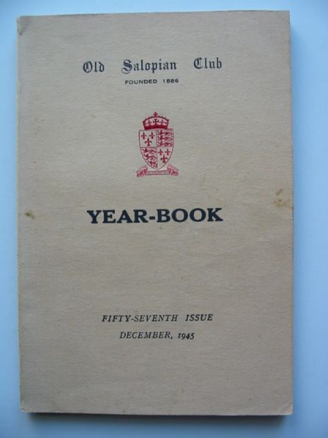 Photo of OLD SALOPIAN CLUB YEAR-BOOK 1945 published by Wilding &amp; Son Ltd. (STOCK CODE: 811107)  for sale by Stella & Rose's Books