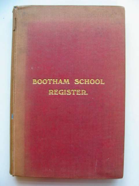 Photo of BOOTHAM SCHOOL REGISTER published by Delittle, Fenwick &amp; Co. (STOCK CODE: 812045)  for sale by Stella & Rose's Books