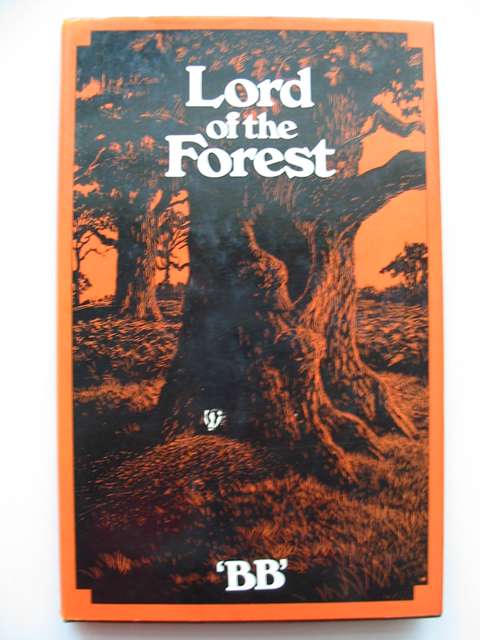 Photo of LORD OF THE FOREST written by BB,  illustrated by BB,  published by Methuen Children's Books (STOCK CODE: 813624)  for sale by Stella & Rose's Books
