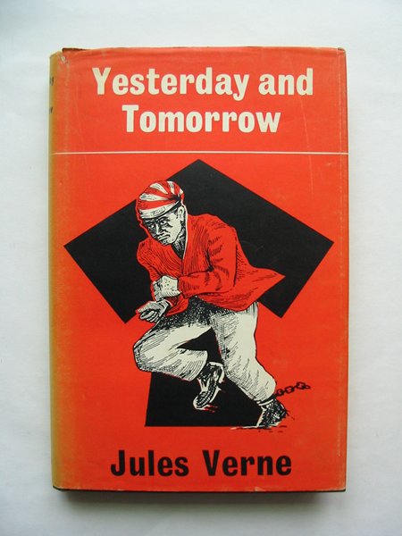 Photo of YESTERDAY AND TOMORROW written by Verne, Jules published by Arco Publications (STOCK CODE: 814291)  for sale by Stella & Rose's Books