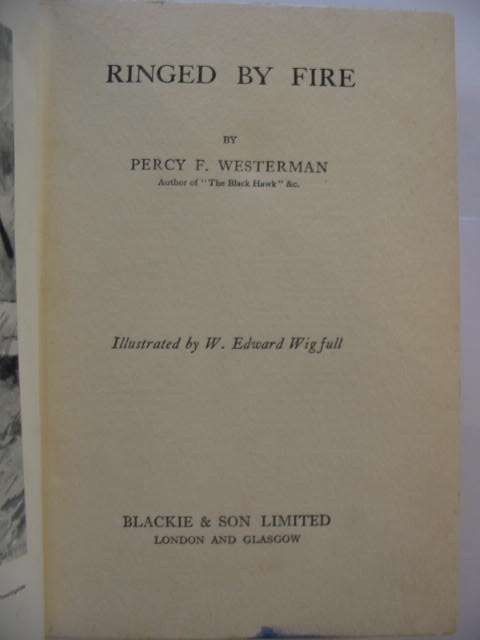 Photo of RINGED BY FIRE written by Westerman, Percy F. illustrated by Wigfull, W. Edward published by Blackie & Son Ltd. (STOCK CODE: 814829)  for sale by Stella & Rose's Books