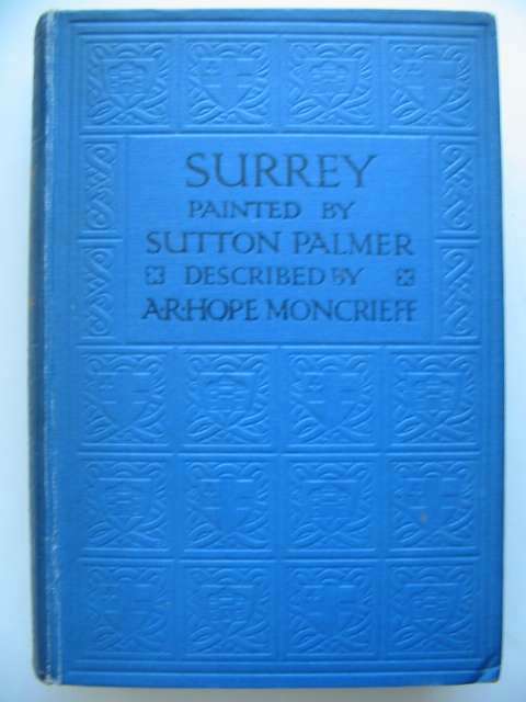 Photo of SURREY written by Moncrieff, A.R. Hope illustrated by Palmer, Sutton published by A. & C. Black (STOCK CODE: 815590)  for sale by Stella & Rose's Books