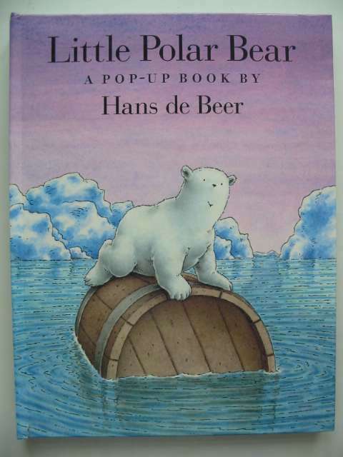 Stella & Rose's Books : LITTLE POLAR BEAR A POP-UP BOOK Written By Hans ...