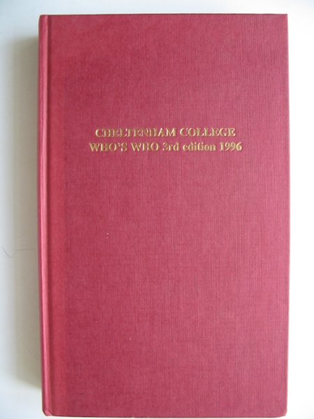 Photo of CHELTENHAM COLLEGE WHO'S WHO AND ADDRESS BOOK written by Bowes, J.F.L. published by The Cheltonian Society (STOCK CODE: 817280)  for sale by Stella & Rose's Books